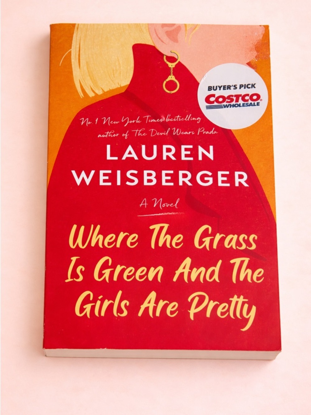 BOOK - WHERE THE GRASS IS GREEN AND THE GIRLS ARE PRETTY